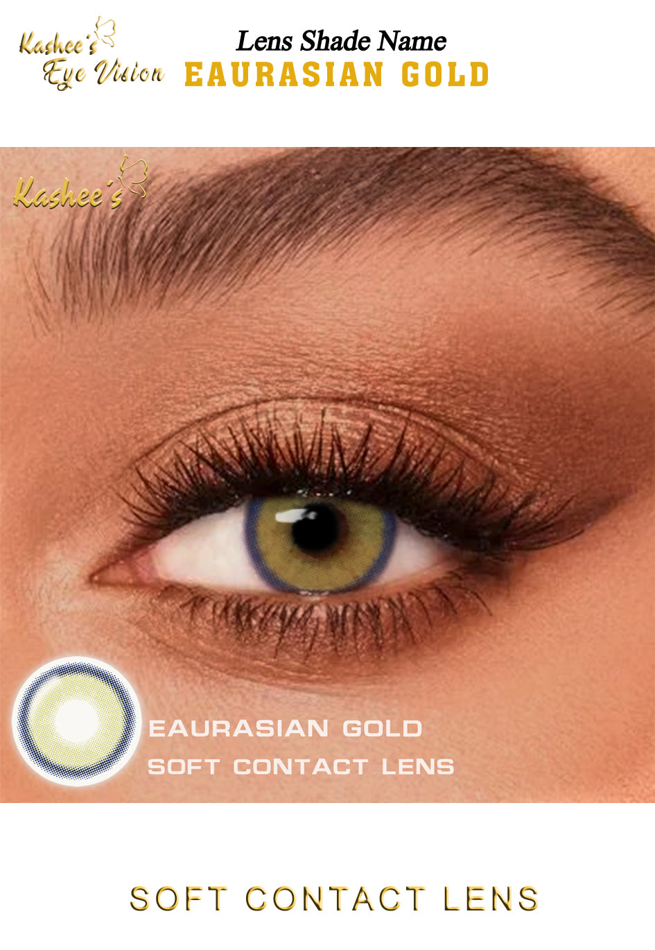 Kashees Lens Eurasian Gold